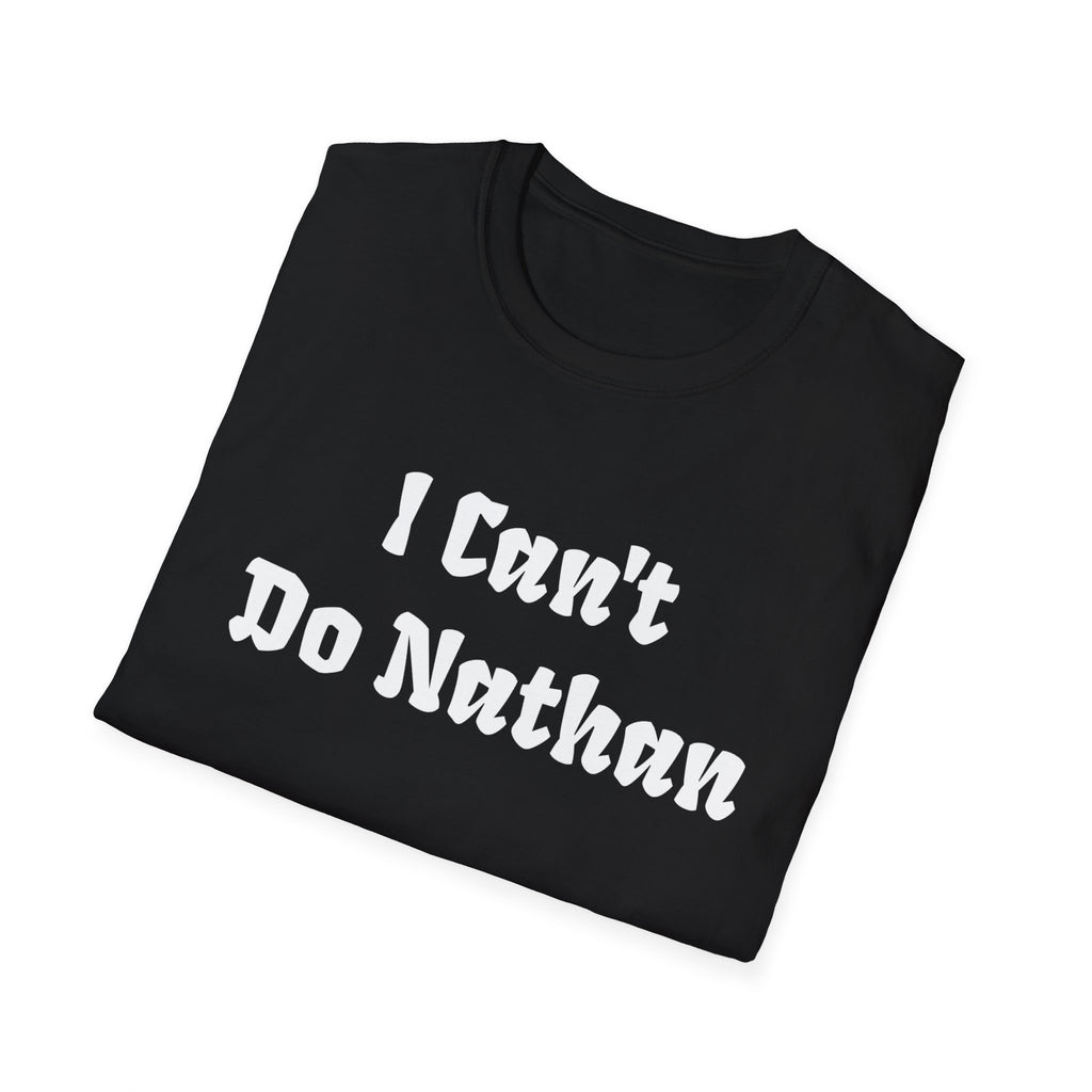 I Can't Do Nathan