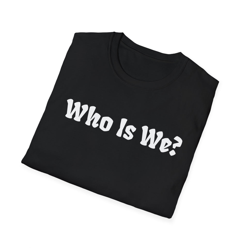 Who Is We?