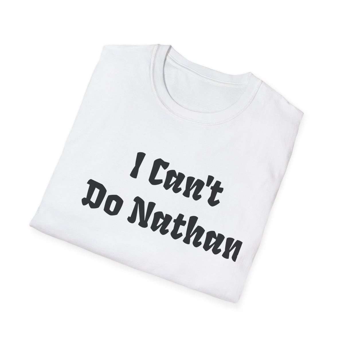 I Can't Do Nathan